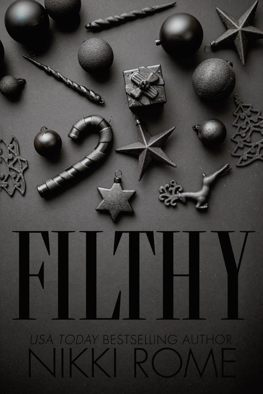 Filthy: A Second Chance Holiday Romance Paperback