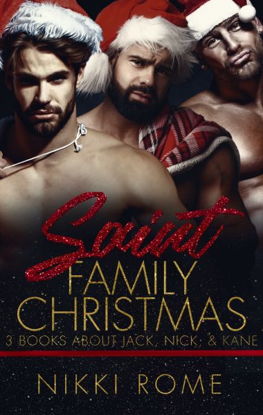 Saint Family Christmas: 3 Books About Jack, Nick and Kane
